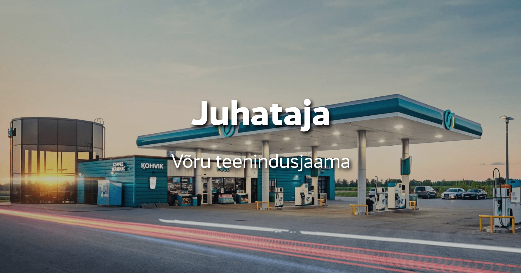 Juhataja Võru teenindusjaama